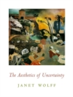 The Aesthetics of Uncertainty - Book