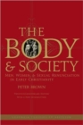 The Body and Society : Men, Women, and Sexual Renunciation in Early Christianity - Book
