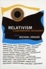 Relativism : A Contemporary Anthology - Book