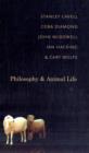 Philosophy and Animal Life - Book