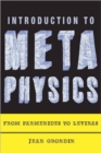 Introduction to Metaphysics : From Parmenides to Levinas - Book