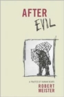 After Evil : A Politics of Human Rights - Book