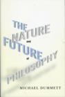 The Nature and Future of Philosophy - Book
