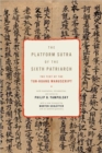 The Platform Sutra of the Sixth Patriarch - Book