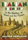 Italian Identity in the Kitchen, or Food and the Nation - Book