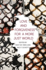 Love and Forgiveness for a More Just World - Book