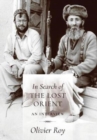 In Search of the Lost Orient : An Interview - Book