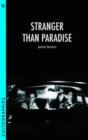 Stranger Than Paradise - Book