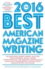 The Best American Magazine Writing 2016 - Book