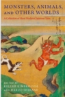 Monsters, Animals, and Other Worlds : A Collection of Short Medieval Japanese Tales - Book