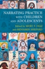 Narrating Practice with Children and Adolescents - Book