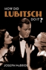 How Did Lubitsch Do It? - Book