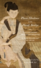 Plum Shadows and Plank Bridge : Two Memoirs About Courtesans - Book