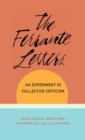 The Ferrante Letters : An Experiment in Collective Criticism - Book
