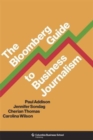 The Bloomberg Guide to Business Journalism - Book