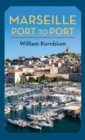 Marseille, Port to Port - Book