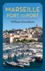 Marseille, Port to Port - Book