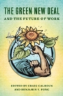 The Green New Deal and the Future of Work - Book