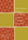 The Columbia Guide to East African Literature in English Since 1945 - eBook