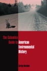 The Columbia Guide to American Environmental History - eBook
