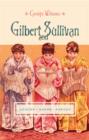 Gilbert and Sullivan : Gender, Genre, Parody - eBook