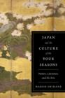 Japan and the Culture of the Four Seasons : Nature, Literature, and the Arts - eBook