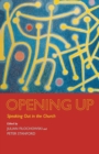 Opening Up : Speaking Out in the Church - Book