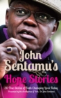 John Sentamu's Hope Stories : 20 True Stories of Lives Transformed by Hope - eBook