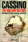 Cassino : The Hollow Victory - The Battle for Rome, January-June, 1944 - Book