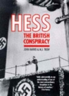 Hess : The British Conspiracy - Book