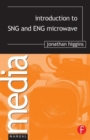 Introduction to SNG and ENG Microwave - Book