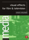 Visual Effects for Film and Television - Book