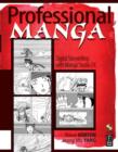 Professional Manga : Digital Storytelling with Manga Studio EX - Book