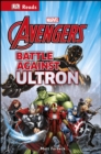 Marvel Avengers Battle Against Ultron - Book