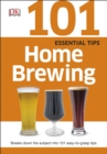 101 Essential Tips Home Brewing - Book