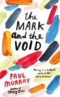 The Mark and the Void - Book