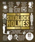 The Sherlock Holmes Book : Big Ideas Simply Explained - Book
