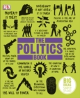 The Politics Book : Big Ideas Simply Explained - eBook