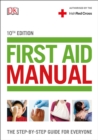 First Aid Manual (Irish edition) : The Step-by-Step Guide For Everyone - Book