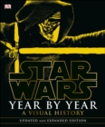 Star Wars Year by Year : A Visual History - Book