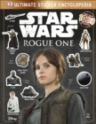 Star Wars Rogue One Ultimate Sticker Encyclopedia - Book