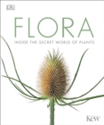 Flora : Inside the Secret World of Plants - Book