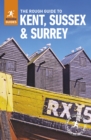The Rough Guide to Kent, Sussex and Surrey (Travel Guide) - Book