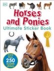 Horses and Ponies Ultimate Sticker Book - Book