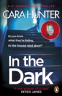 In The Dark : from the Sunday Times bestselling author of Close to Home - eBook
