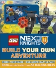 LEGO NEXO KNIGHTS Build Your Own Adventure : With Minifigure and exclusive model - Book