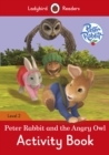Peter Rabbit and the Angry Owl Activity Book - Ladybird Readers Level 2 - Book