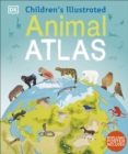 Children's Illustrated Animal Atlas - Book