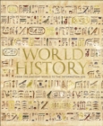 World History : From the Ancient World to the Information Age - Book