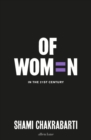 Of Women : In the 21st Century - Book